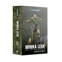 Minka Lesk: The Last Whiteshield Omnibus