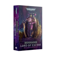 Renegades: Lord Of Excess (Pb)