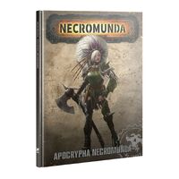 Necromunda: Apocrypha Necromunda